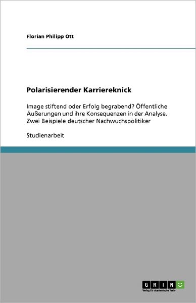 Cover for Ott · Polarisierender Karriereknick (Book) (2009)