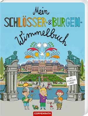 Till Lenecke · Mein Schlösser- & Burgen-Wimmelbuch (Bok) (2024)
