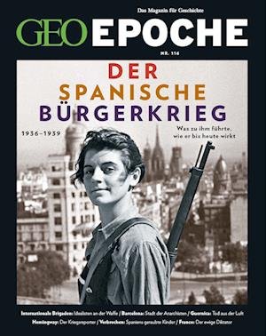 Cover for Jens Schröder · GEO Epoche / GEO Epoche 116/2022 - Der Spanische Bürgerkrieg: Das Magazin für Geschichte (Book) (2022)