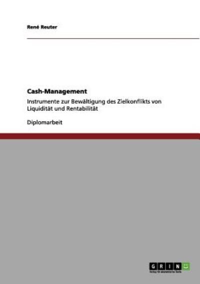Cover for Reuter · Cash-Management (Book) [German edition] (2013)