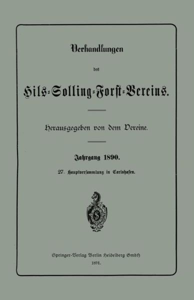 Cover for Hils-Solling-Forst-Verein · Verhandlungen Des Hils-Solling-Forst-Vereins (Paperback Book) [1891 edition] (1901)