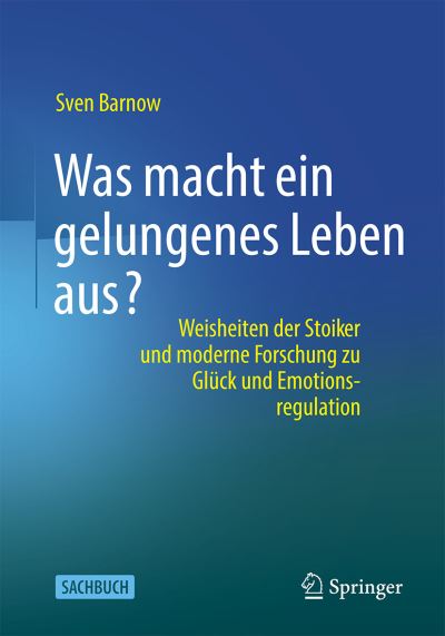 Cover for Sven Barnow · Was Macht ein Gelungenes Leben Aus? (Book) (2024)