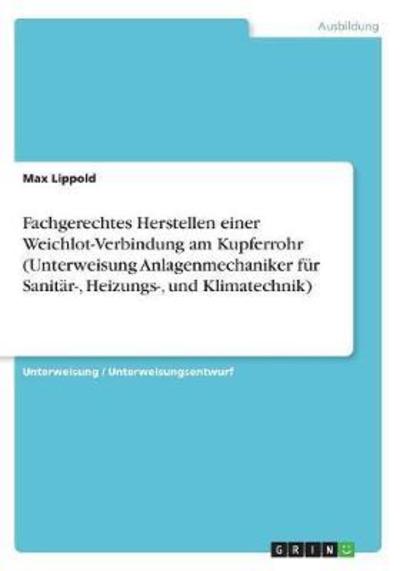 Cover for Lippold · Fachgerechtes Herstellen einer (Book)