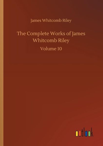 Cover for Riley · The Complete Works of James Whitc (Book) (2018)