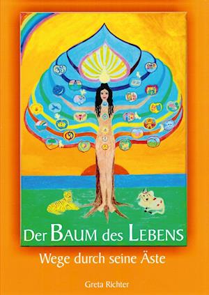 Cover for Greta Richter · Der Baum des Lebens (Paperback Book) (2017)