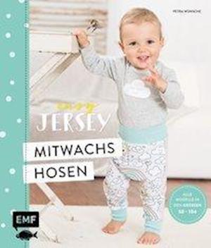 Cover for Wünsche · Easy Jersey - Mitwachshosen für (Book)