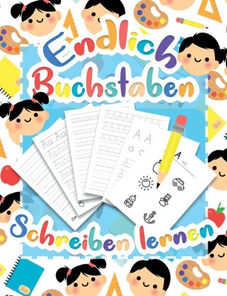 Cover for Kinder Werkstatt · Buchstaben lernen - Druckschrift Schreiben lernen mit dem Vorschulbuch als Vorbereitung fur die Vorschule und Grundschule: Alphabet lernen mit Druckbuchstaben (Paperback Book) (2018)