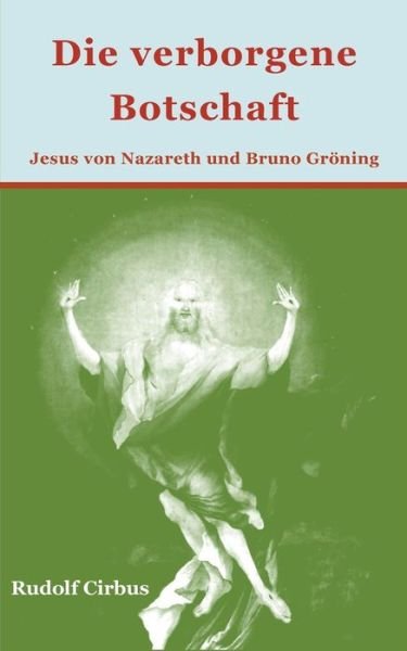 Cover for Cirbus · Die verborgene Botschaft (Bok) (2019)