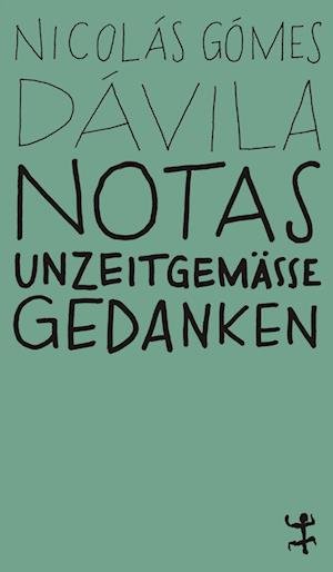 Cover for Nicolás Gómez Dávila · Notas (Book) (2022)