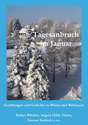 Cover for Esther Wäcken · Tagesanbruch im Januar (Book) (2024)