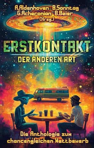 Cover for Axel Aldenhoven · Erstkontakt der anderen Art (Book) (2025)