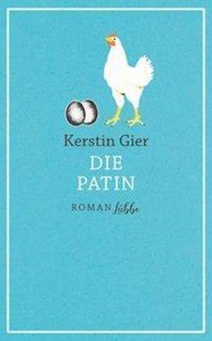 Cover for Gier · Die Patin (Book)