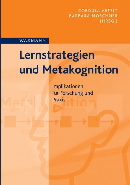 Cover for Cordula Artelt · Lernstrategien Und Metakognition (Pocketbok) (2015)