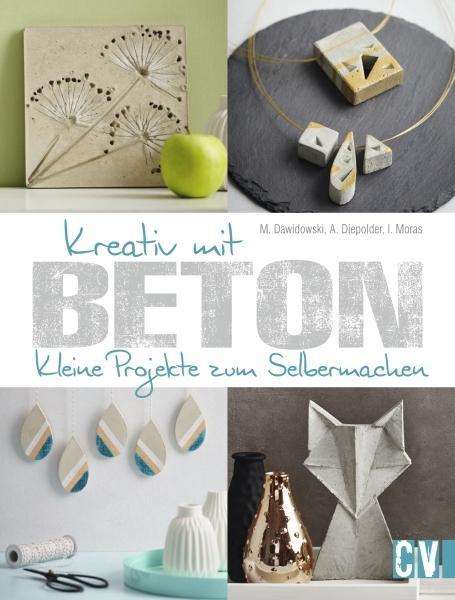 Cover for Dawidowski · Kreativ mit Beton (Book)