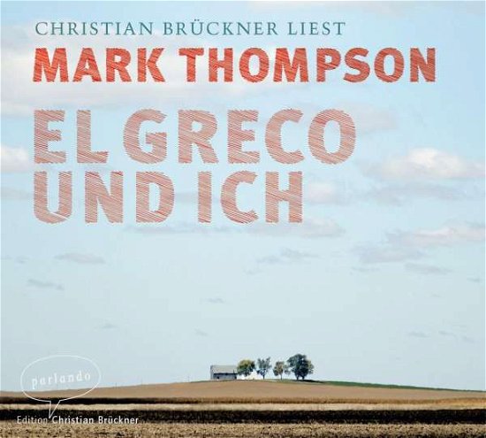 Cover for Thompson · Thompson:el Greco Und Ich,cd (CD)