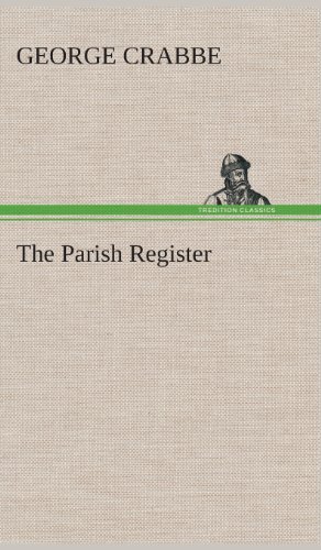 Cover for George Crabbe · The Parish Register (Hardcover Book) (2013)