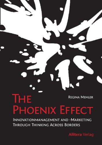 Cover for Regina Mehler · The Phoenix Effect (Paperback Book) [German edition] (2013)