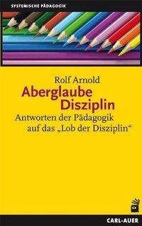 Cover for Rolf Arnold · Aberglaube Disziplin (Bog)