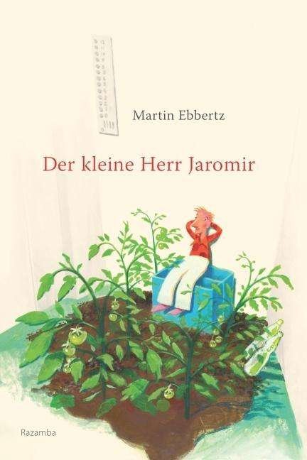 Cover for Ebbertz · Der kleine Herr Jaromir (Buch)