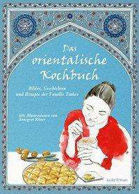 Cover for Tatlici · Das orientalische Kochbuch (Book)