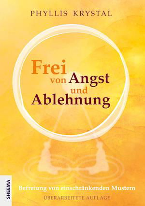 Cover for Phyllis Krystal · Frei von Angst und Ablehnung (Book) (2022)