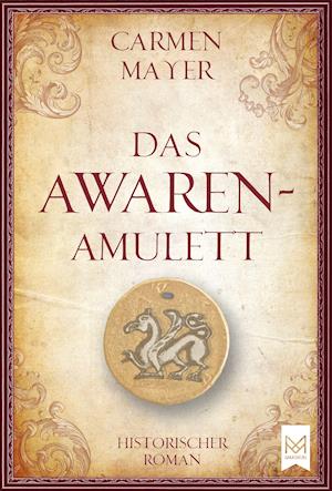 Cover for Mayer · Das Awaren-Amulett (Book)