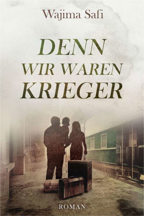 Cover for Safi · Denn wir waren Krieger (Book)