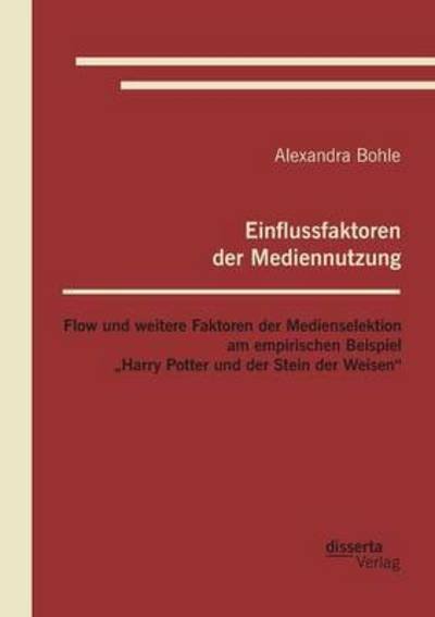 Cover for Bohle · Einflussfaktoren der Mediennutzun (Book) (2017)