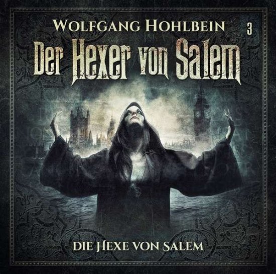 Cover for Wolfgang Hohlbein · Der Hexer Von Salem-folge 3 (CD) (2020)