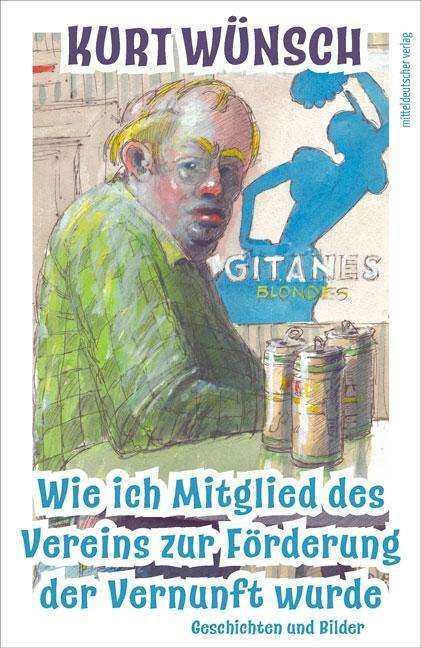 Cover for Wünsch · Wie ich Mitglied des Vereins zur (Book)