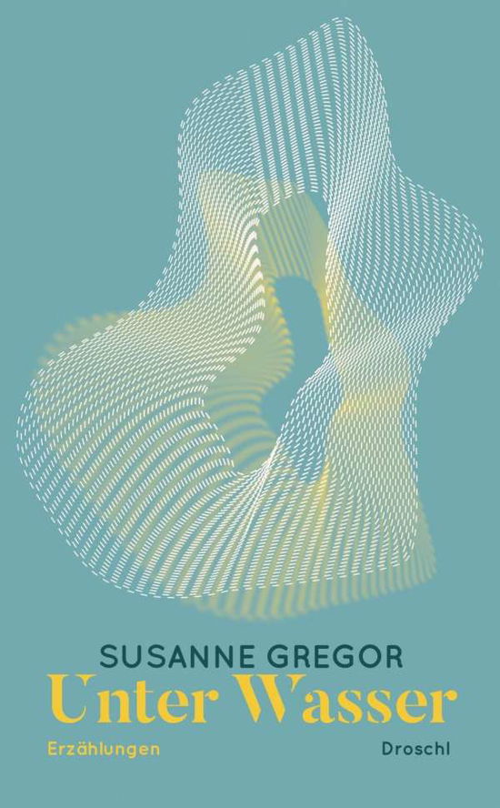 Cover for Susanne Gregor · Unter Wasser (Book)