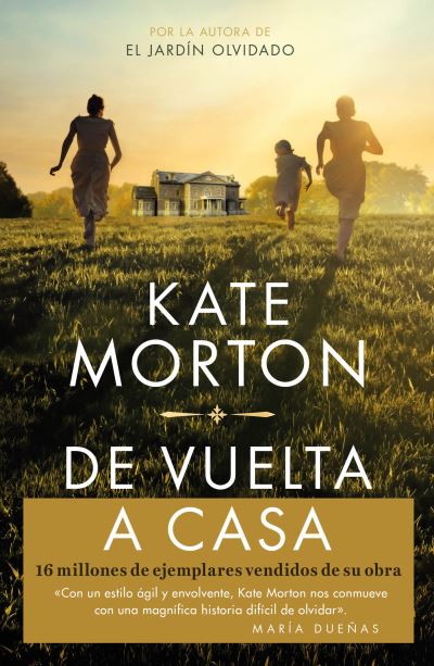 Cover for Kate Morton · De Vuelta a Casa / Homecoming (Bog) (2023)