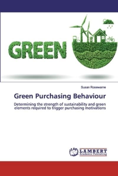 Cover for Rosewarne · Green Purchasing Behaviour (Buch) (2019)