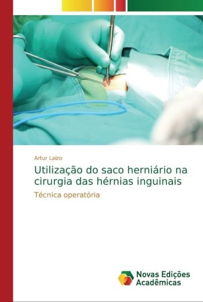 Cover for Laizo · Utilização do saco herniário na c (Bog) (2018)