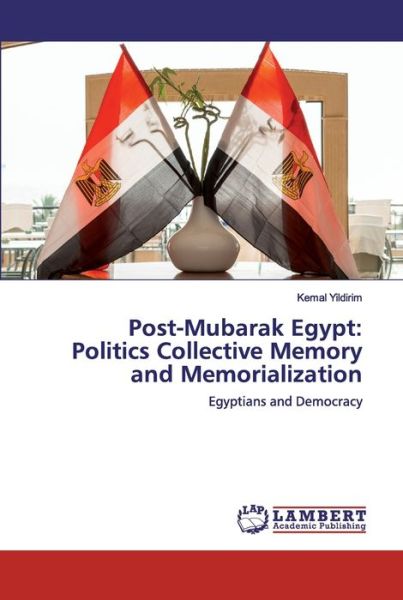 Cover for Yildirim · Post-Mubarak Egypt: Politics C (Book) (2020)