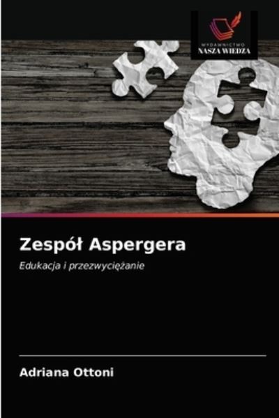 Cover for Adriana Ottoni · Zespol Aspergera (Paperback Book) (2021)
