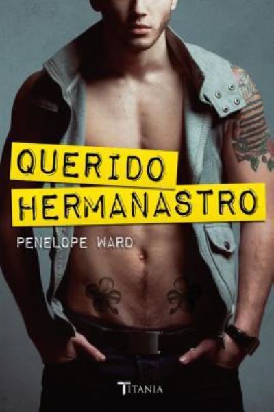 Cover for Penelope Ward · Querido Hermanastro (Paperback Book) (2017)