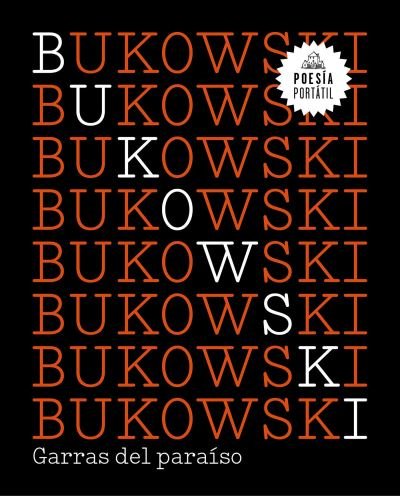 Cover for Charles Bukowski · Garras del paraiso / Claws from Paradise (Paperback Book) (2018)
