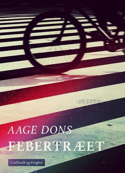 Cover for Aage Dons · Febertræet (Sewn Spine Book) [1st edition] (2017)