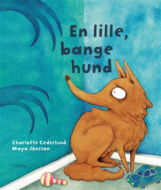 Cover for Charlotte Cederlund · En lille, bange hund (Inbunden Bok) [1:a utgåva] (2018)