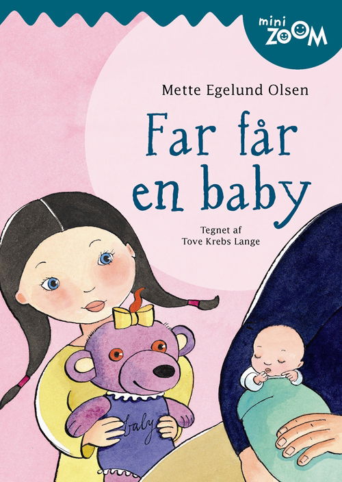 Cover for Mette Egelund Olsen · Far får en baby (Sewn Spine Book) [1st edition] (2010)