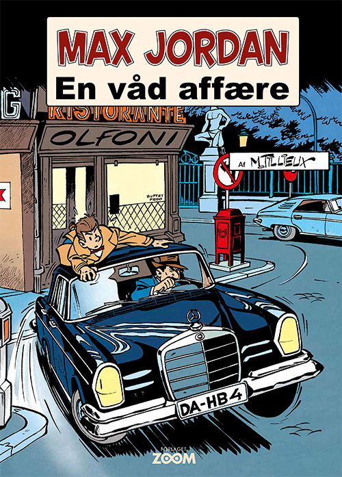 Max Jordan: Max Jordan: En våd affære - Maurice Tillieux - Bücher - Forlaget Zoom - 9788770210140 - 21. Januar 2019