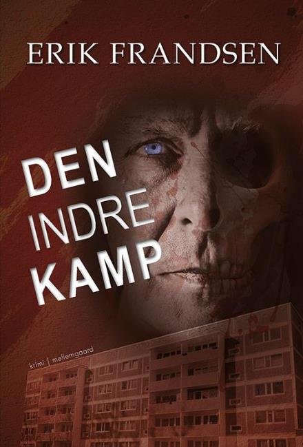 Cover for Erik Frandsen · Den indre kamp (Book) [1e uitgave] (2017)