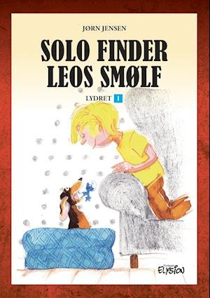 Cover for Jørn Jensen · Lydret - serien: Solo finder Leos smølf (Hardcover Book) [1. Painos] (2020)