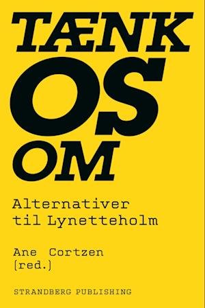 Cover for Ane Cortzen (red.) · Tænk os om (Sewn Spine Book) [1. Painos] (2023)