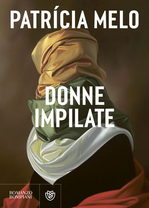 Cover for Patrícia Melo · Donne Impilate (Book)