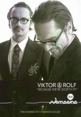Cover for Viktor &amp; Rolf: Because We Re Worth (DVD) (2006)