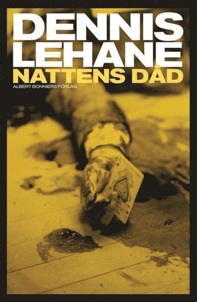 Cover for Dennis Lehane · Joe Coughlin-serien: Nattens dåd (ePUB) (2013)