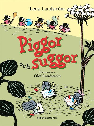 Cover for Lena Landström · Piggor och suggor: Piggor och suggor (ePUB) (2017)