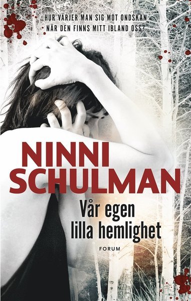 Cover for Ninni Schulman · Hagfors: Vår egen lilla hemlighet (ePUB) (2015)